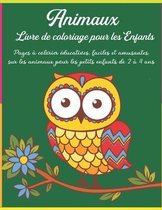 Animaux Livre de coloriage pour les Enfants