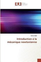 Introduction à la mécanique newtonienne