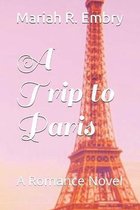 A Trip to Paris