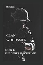 Clan Woodsmen: Book 1