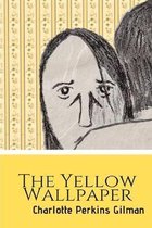 The Yellow Wallpaper