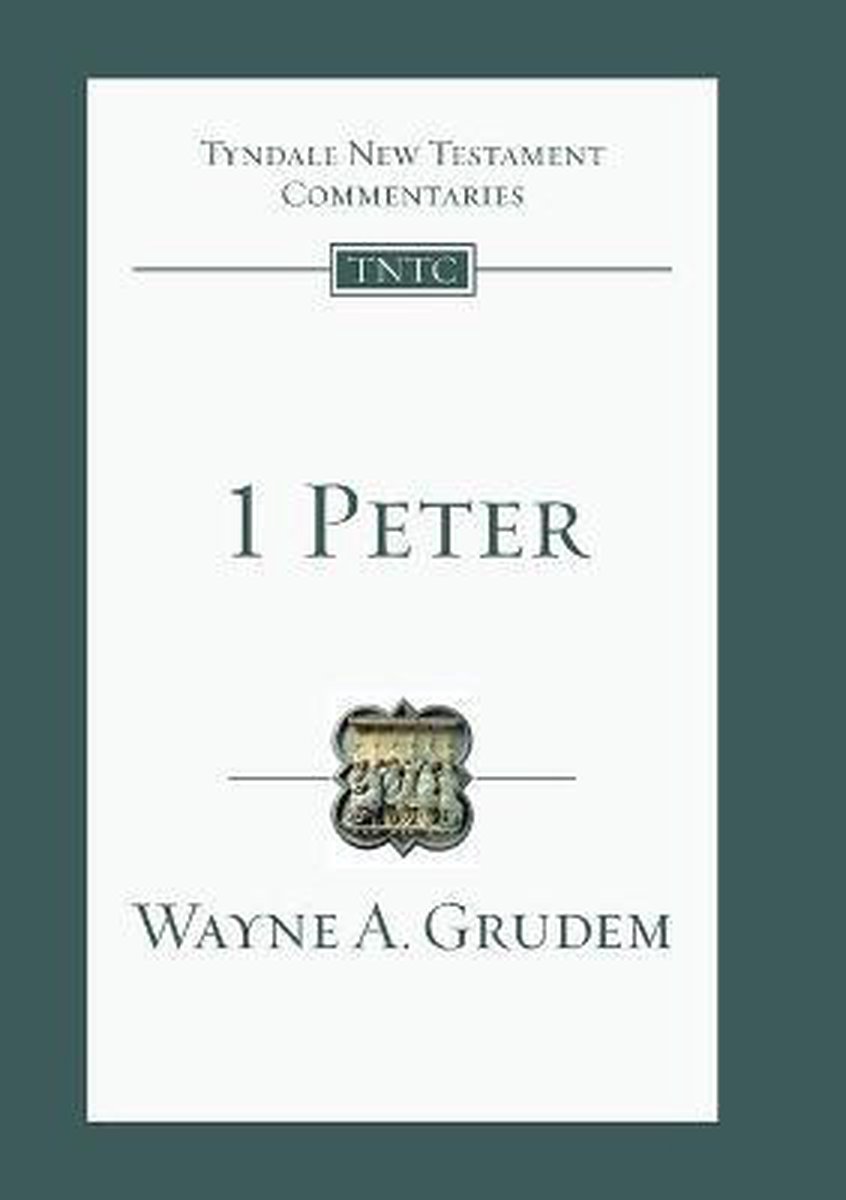 1 Peter - Wayne Grudem