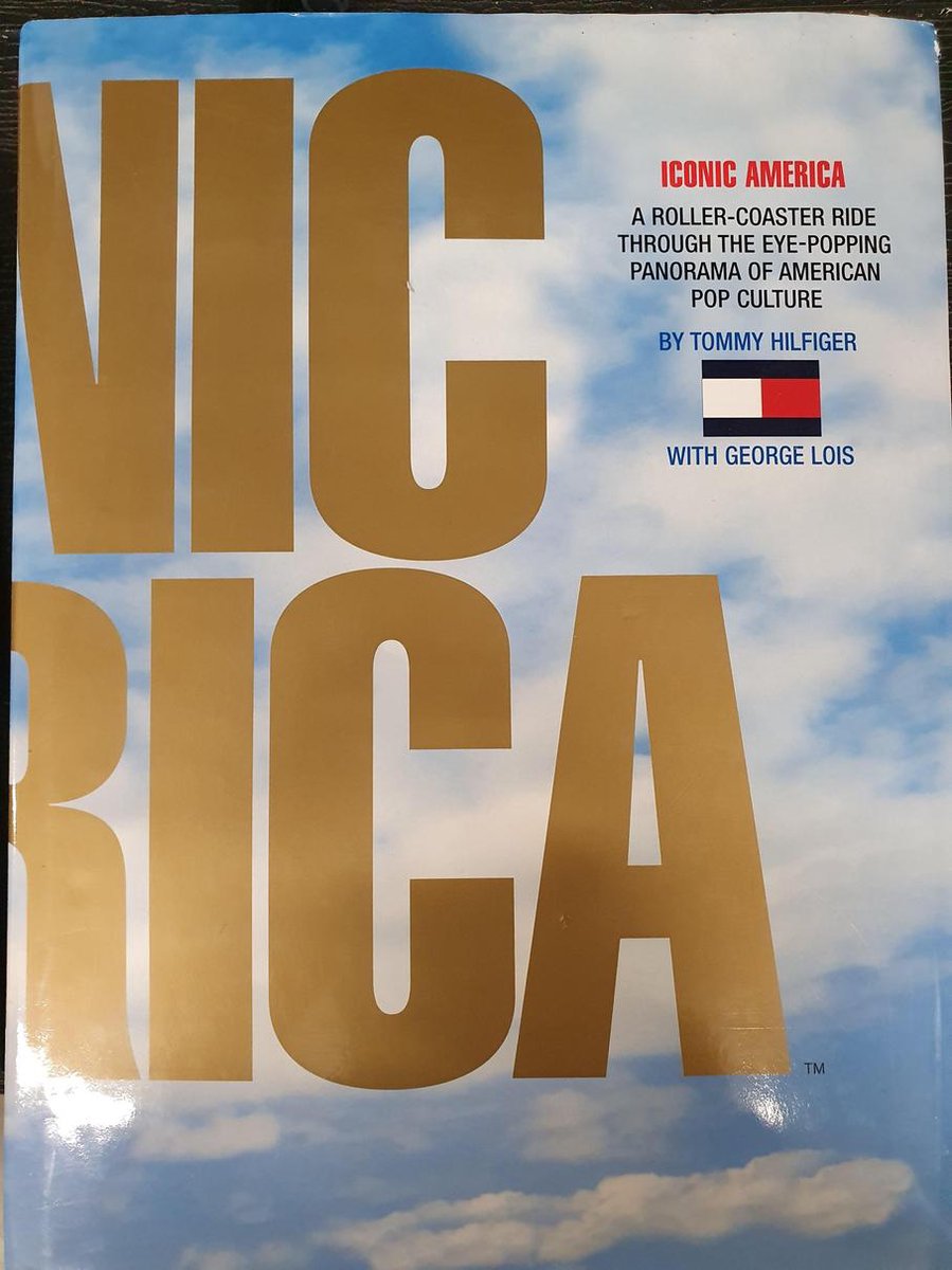 Iconic America, Tommy Hilfiger | 9780789315731 | Boeken | bol.com