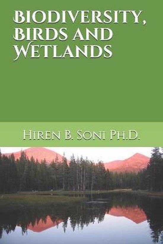 Biodiversity, Birds and Wetlands 9798685500144 Boeken bol