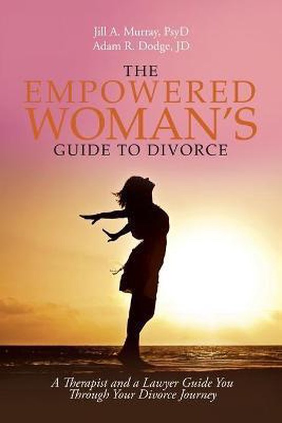 The Empowered Woman's Guide to Divorce - cover