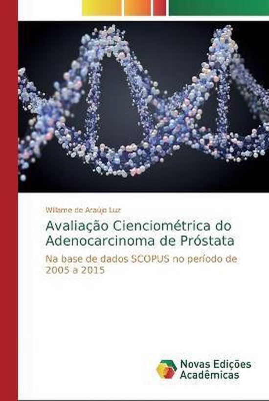 Foto: Avalia o cienciom trica do adenocarcinoma de pr stata