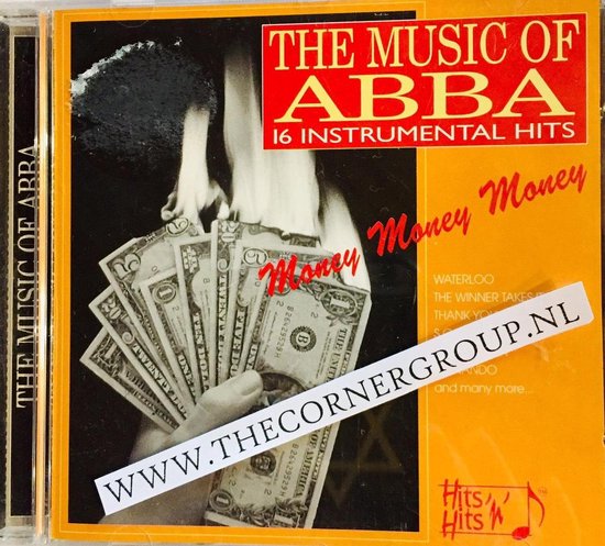 THE MUSIC OF ABBA -16 INSTRUMENTAL HITS - MONEY MONEY MONEY, Zie  Afbeelding(en) | CD... | bol