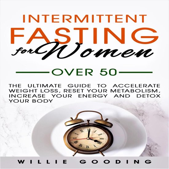 Intermittent Fasting for Women Over 50 - cover
