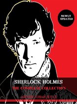 All Time Best Writers 4 - Arthur Conan Doyle: Sherlock Holmes, The Complete Collection