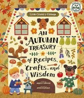 Little Country Cottage- Little Country Cottage: An Autumn Treasury of Recipes, Crafts and Wisdom