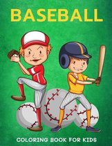 Baseball Coloring Book for Kids