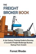The Freight Broker Book