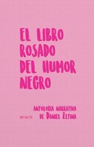 El libro rosado del humor negro