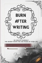 Burn After Writing