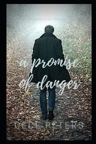 Promises-A Promise of Danger