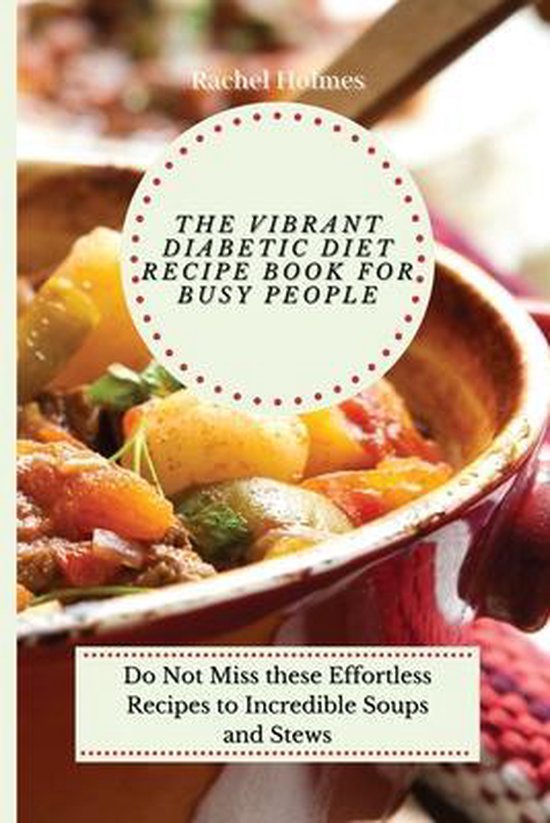 The Vibrant Diabetic Diet Recipe Book for Busy People - cover