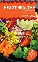Heart Healthy Cookbook: 2 Books in 1