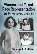 Women and Mixed Race Representation in Film