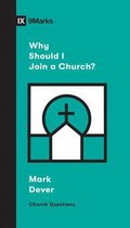 Why Should I Join a Church Church Questions
