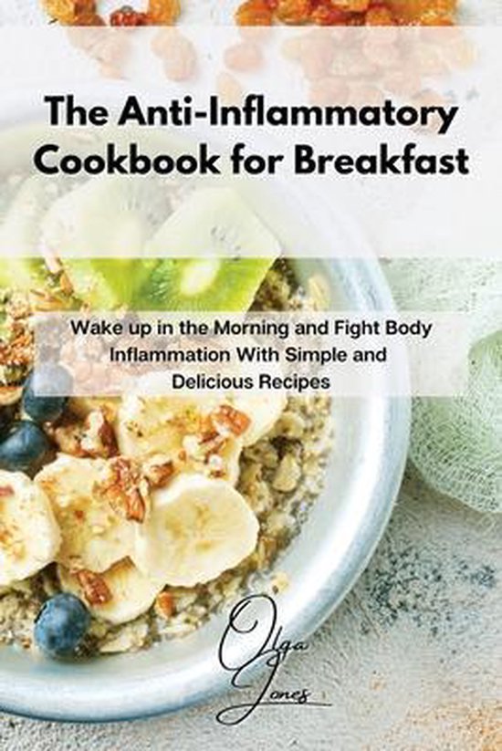 The Anti-Inflammatory Cookbook for Breakfast - cover