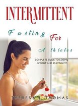 Intermittent Fasting for Athletes