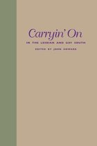 Carryin' On in the Lesbian and Gay South