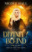 Rise of the Lost Gods- Divinity Bound