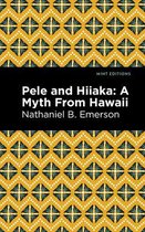 Mint Editions (Hawaiian Library) - Pele and Hiiaka