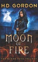The Blood Pack Trilogy- Moon of Fire