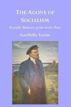 The Agony of Socialism