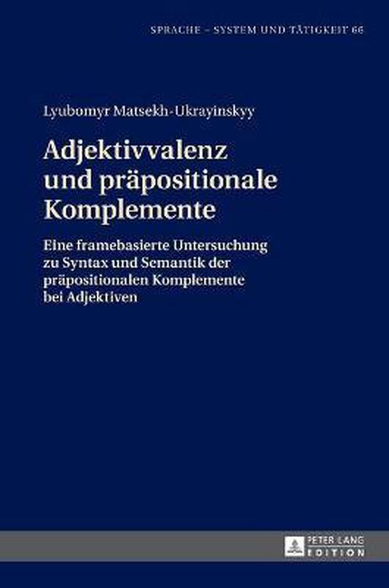 Adjektivvalenz und präpositionale Komplemente - cover