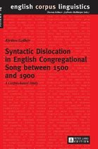Syntactic Dislocation in English Congregational Song between 1500 and 1900