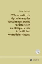EDV-unterstützte Optimierung der Verwaltungssprache in Österreich am Beispiel einer öffentlichen Kontrolleinrichtung