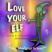 Love Your Elf