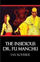 The Insidious Dr. Fu-Manchu Illustrated