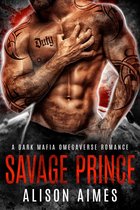 Ruthless Warlords 2 - Savage Prince: A Dark Fated-Mates Romance