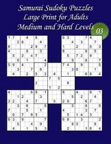 Samurai Sudoku Puzzles - Large Print for Adults - Medium and Hard Levels - N Degrees03: 100 Samurai Sudoku Puzzles