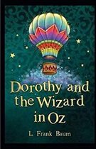 Dorothy and the Wizard in Oz Annotated