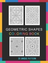 Geometric Shapes Coloring Book: 35 Geometric Patterns & Designs