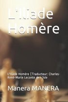 L'Iliade Homere: L'Iliade Homere (Traducteur