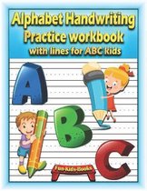 Alphabet Handwriting Practice workbook with lines for ABC kids