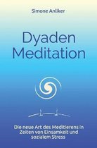Dyaden Meditation