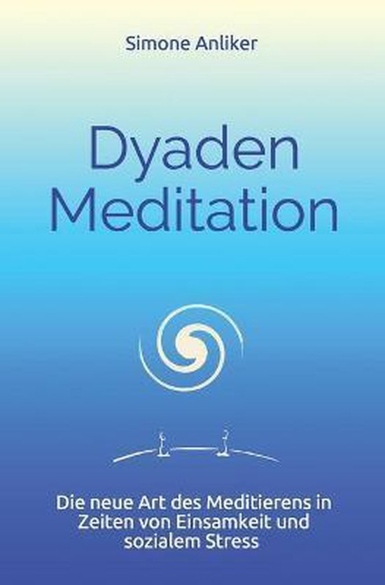 Dyaden Meditation - cover