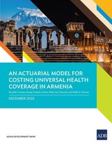 An Actuarial Model for Costing Universal Health Coverage in Armenia