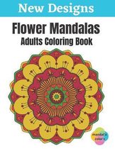 Flower Mandalas - Adults Coloring Book