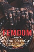 FemDom - Erotic Sex Stories