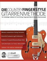Countrygitarre Spielen-Die Country-Fingerstyle Gitarrenmethode