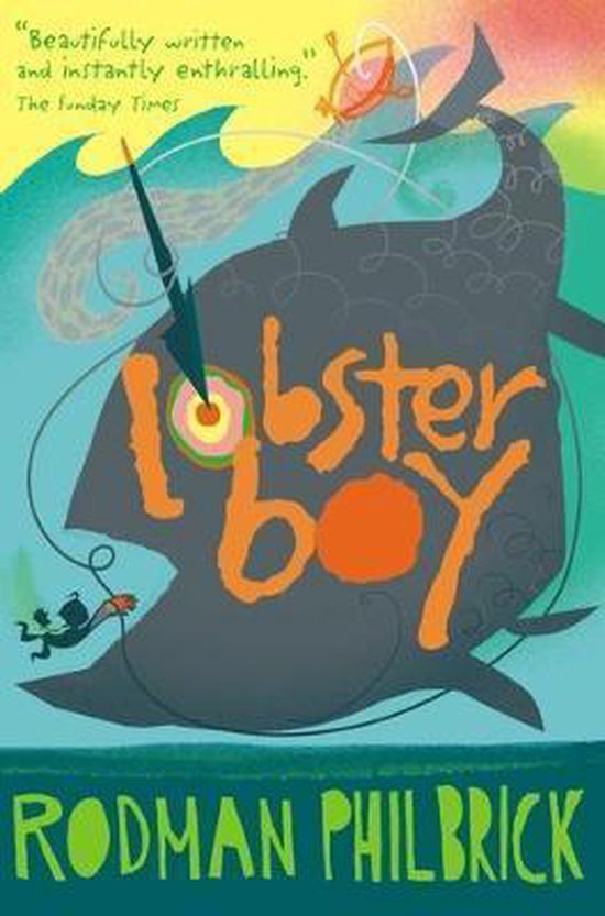 Lobster Boy, Rodman Philbrick 9780746090824 Boeken bol