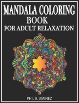 Mandala coloring book for adult relaxation