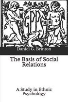 The Basis of Social Relations